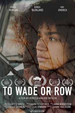 To Wade or Row