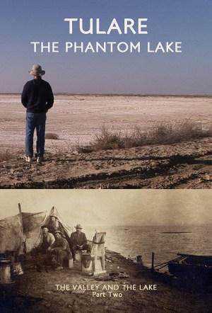 Tulare - The Phantom Lake