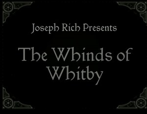 The Whinds of Whitby: A Dracula Short