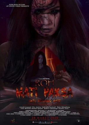 Roh Mati Paksa: Cinta Berujung Maut