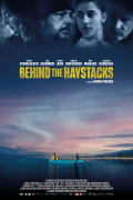 Película Behind the Haystacks
