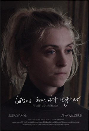 Låtsas som det regnar