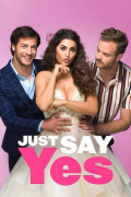 Película Just Say Yes