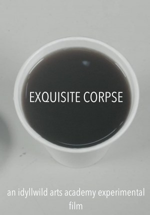Exquisite Corpse Exquisite Corpse