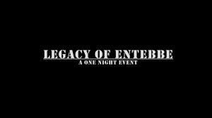 Legacy of Entebbe