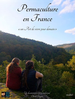 Permaculture en France, un art de vivre pour demain