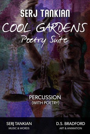 Cool Gardens Poetry Suite: Percussion (With Poetry)