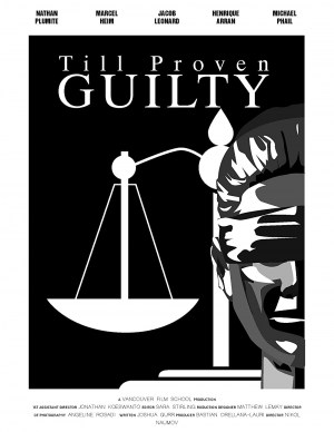 Till Proven Guilty