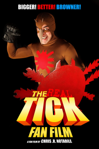 The Real Tick Fan Film