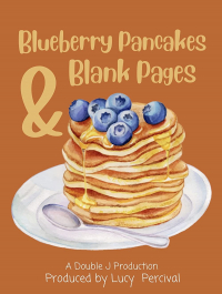 Blueberry Pancakes & Blank Pages