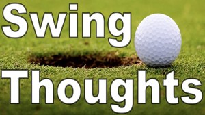 Swing Thoughts