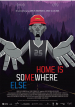 Home Is Somewhere Else