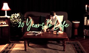 20 Years to Life