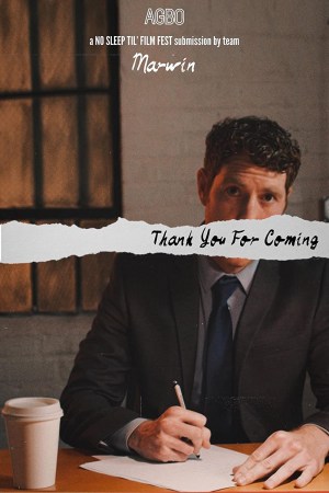 Thank You for Coming
