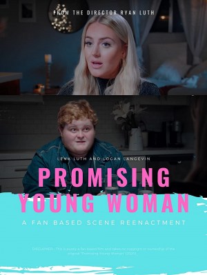 Promising Young Woman: A Fan Film