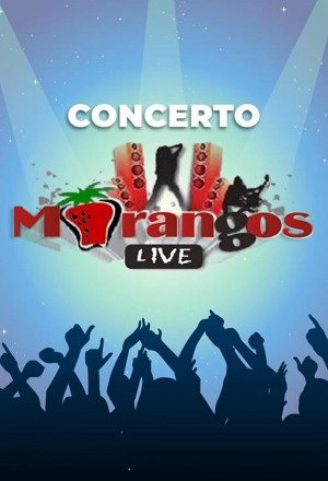 Morangos LIVE