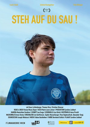 Steh auf du Sau!