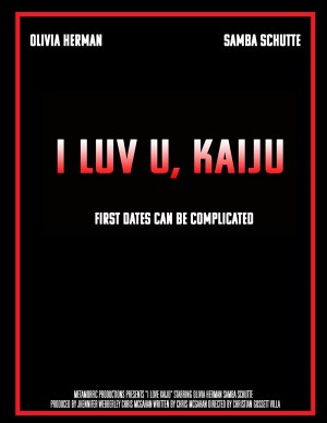 I Luv U, Kaiju