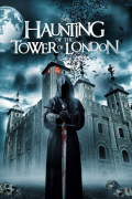 Película The Haunting of the Tower of London