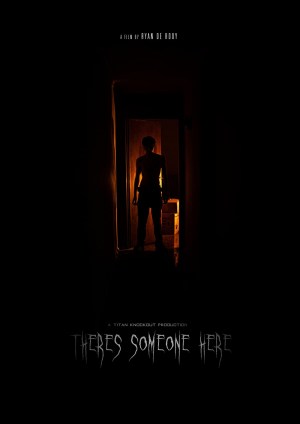There's Someone Here