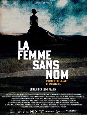 La Femme sans nom, l'histoire de Jeanne et Baudelaire