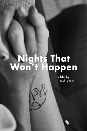 Nights That Won't Happen