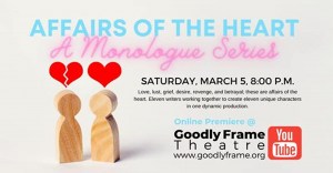 Affairs of the Heart: A Monologue Series