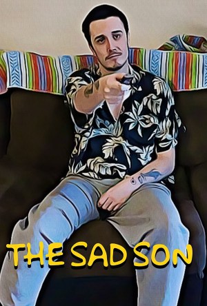 The Sad Son