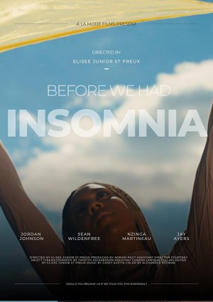 Before We Had Insomnia
