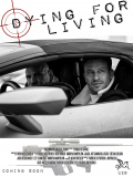 Película Dying for Living