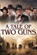 Película A Tale of Two Guns