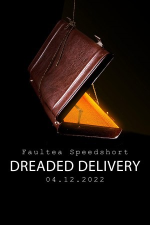 Dreaded Delivery