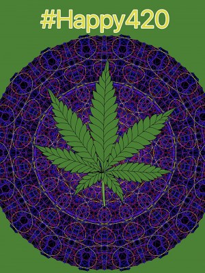 #Happy420