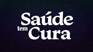 Saúde Tem Cura