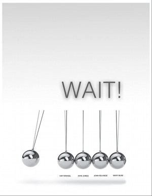 Wait!