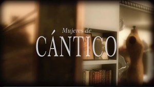 Mujeres de Cántico