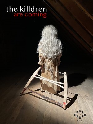 The Killdren Are Coming