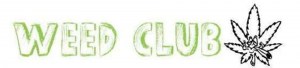 Weed Club