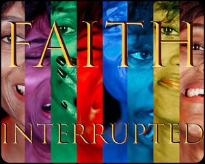 Faith Interrupted