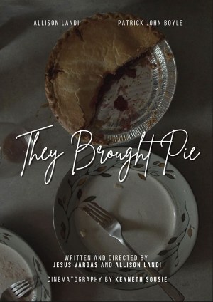 They Brought Pie They Brought Pie