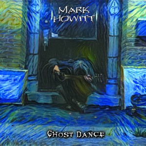 Mark Howitt's Ghost Dance