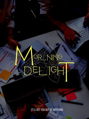 Morning Delight
