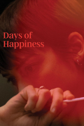 Película Days of Happiness