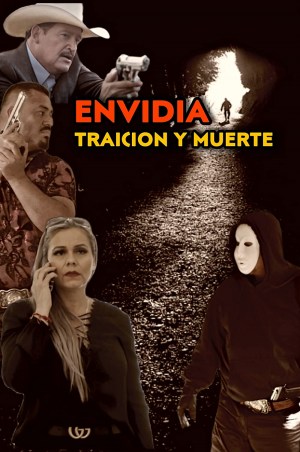 Envidia Traicion Y Muerte
