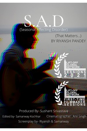 S.A.D (Seasonal Affective Disorder)