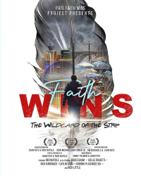 Faith Wins: The Wildcard of the Strip
