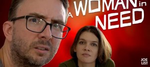 A Woman in Need