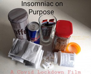 Insomniac on Purpose