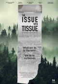 Película The Issue with Tissue - a boreal love story
