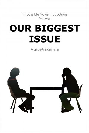 Our Biggest Issue